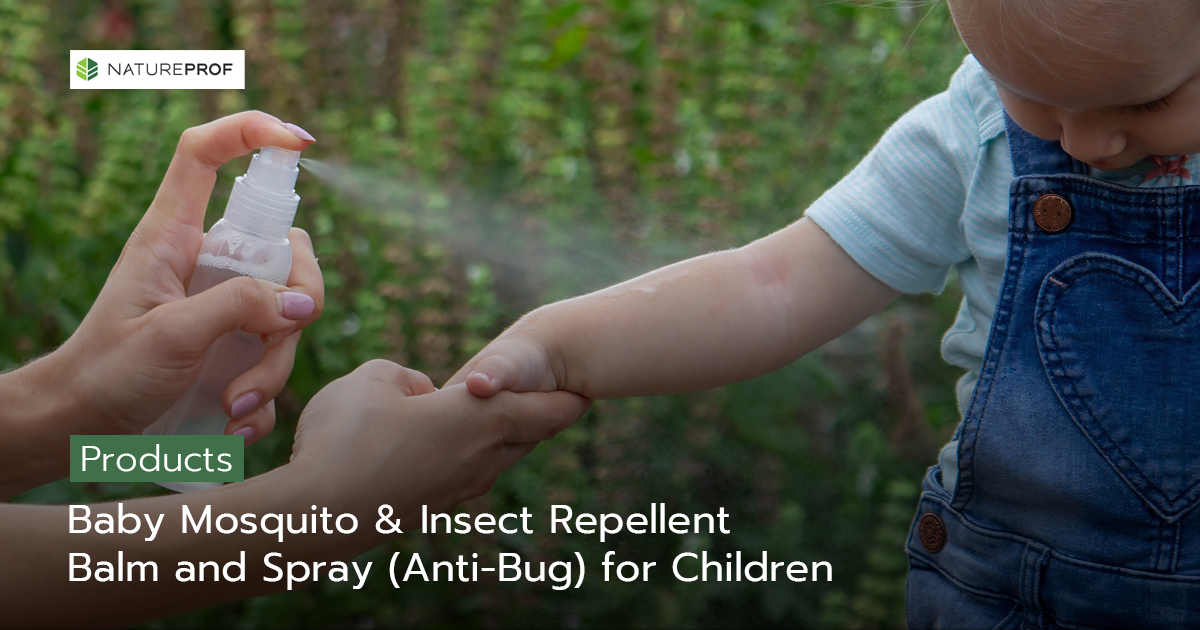 Baby Mosquito & Insect Repellent Balm and Spray (Anti-Bug) Manufacturing for Children Natural, Gentle Formulas with Natureprof (OEM/ODM Factory)